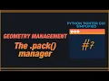PYTHON TKINTER GUI SIMPLIFIED - The Pack manager