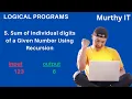 5 Sum Of Individual Digits Of A Given Number Using Recursion in Java