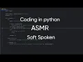 ASMR python Coding a Guessing Game Soft Spoken
