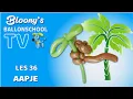 Les 36 - Aapjes 🐒 - BallonschoolTV