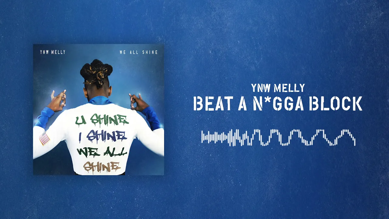 YNW Melly - Beat A N*gga Block [Official Audio]