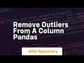remove outliers from a column pandas