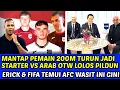Download Lagu MANTAP❗ PEMAIN 200 MILYAR JADI STARTER VS ARAB ERICK \u0026 FIFA TEMUI AFC BAHAS WASIT GINI