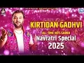 Download Lagu Kirtidan Gadhvi All Time Hits Garba |Navratri Special 2025 | Non Stop GujaratiGarba | Part 4