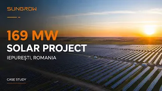 169 MW Solar Project in Iepurești, Romania | Sungrow Case Study
