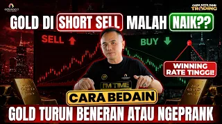 NGE-SELL GOLD Pake Cara ini Profit $12,500 Gak sampe 3 jam! Hampir selalu berhasil!