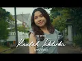 Download Lagu D e i  Widya - Kaulah Takdirku (Official Lyric Video) RAF entertainment - Journey of Wentya