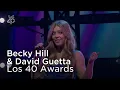 David Guetta, Becky Hill — Remember / Crazy What Love Can Do / I'm Good Live Los40 Music Awards 2022