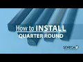 How to Install Quarter Round by Seneca Millwork