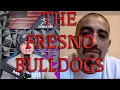 Inside the FRESNO BULLDOGS - From the Streets Jail and Prison CDCR