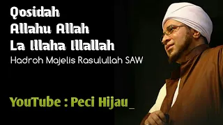 Download Allahu Allah La Illaha Ilallah - Majelis Rasulullah SAW MP3