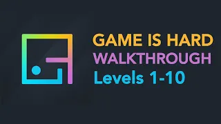 Game Is Hard Level 1 Screenshot