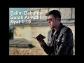 Download Lagu Murottal Surah Al-Kahfi Ayat 1-10 ~Salim Bahanan