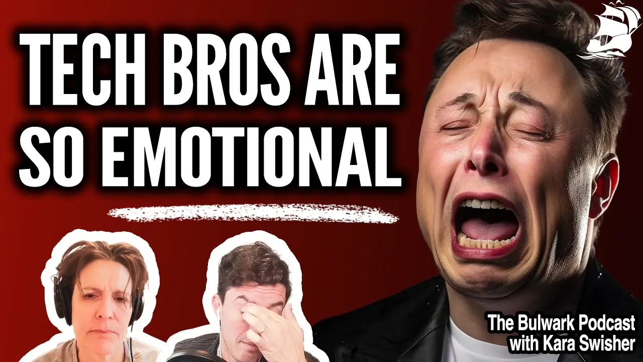 Tech Bros are as Emotional as they are DANGEROUS (w/ Kara Swisher) | The Bulwark Podcast