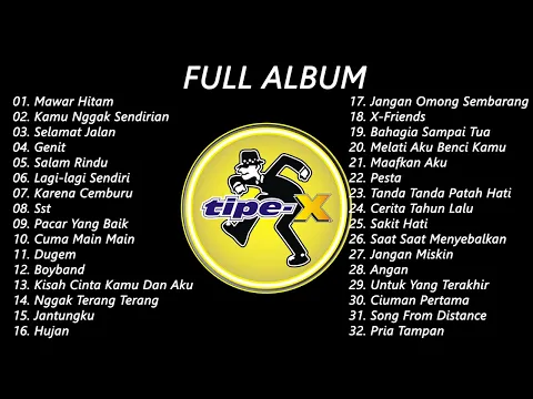 Download MP3 Lagu TIPE-X Full Album II TANPA IKLAN