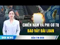 Lagu Chiến hạm và phi cơ TQ bao vây Đài Loan; Tập trận hay ‘tự hủy diệt’ như Liên Xô sụp đổ?
