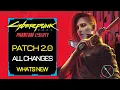 Cyberpunk 2077 Update 2 0 - 50GB of Free Updates and Overhauls