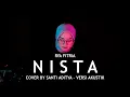 Download Lagu Nista - Rya Fitria (Versi Akustik Gitar) Cover by Santi Aditya