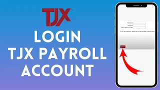 How to Login to TJX Payroll Account 2024 Sign In to TJX Payroll Account
