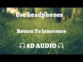 Download Lagu Enigma - Return To Innocence 8D AUDIO🎧
