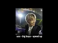Download Lagu sza - big boys - speed up