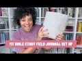 My Bible Study Field Journal Set Up