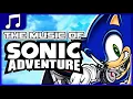 Lagu The Music Of Sonic Adventure