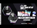 Download Lagu 🔴 NGÀY 2  - GIẢI ĐẤU NGOẠI HẠNG: CÚP TINH VÕ SƯ | TLN YBY1, GRENADE,... | ĐTCL Mùa 15