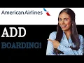 How To Add American Airlines Boarding Pass To Wallet 2025