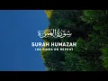 Download Lagu Surah Humazah - 100 Times On Repeat