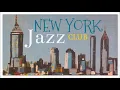 Lagu 9 Hours Non Stop | New York Jazz Club | Piano Solo Smooth Jazz Selection
