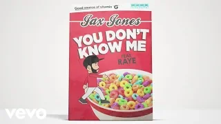 Jax Jones feat. RAYE - You Don't Know Me