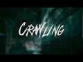Linkin Park - Crawling