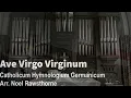 Download Lagu Ave Virgo Virginum / Gaudeamus Pariter (Come, ye faithful) - Anon/Jan Roh - Arr. Noel Rawsthorne