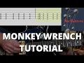 Foo Fighters Monkey Wrench Guitar Tutorial Tabs Included