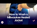 How to Wash a Milwaukee Heated Jacket Authentic Reviews