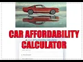 Car Affordability Calculator