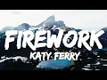 Download Lagu Katy Ferry - Firework (Lyrics)