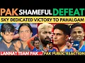 Download Lagu TEAM IND🇮🇳 SLAPPED PAK ! SKY DEDICATED VICTORY ✌️TO PAHALGAM VICTIMS \u0026 IND ARMY ! PAK BLUNT REACTION