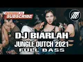 Download Lagu DJ JUNGLE DUTCH TERBARU 2021 BIARLAH | AKU SUGESSS!!!...
