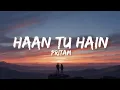 Download Lagu Haan tu hain - K.K \u0026 Pritam (lyrics) | Jannat | Emraan Hashmi \u0026 Sonal Chauhan | Rhythm hub
