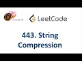 LeetCode Q 443 String Compression