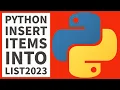 Python Programming - Insert Items In List 2023