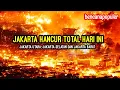 Download Lagu JAKARTA HANCUR TOTAL || KEBAKARAN DAHSYAT TIGA KOTA DI JAKARTA HARI INI - 12 OKTOBER 2025