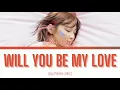 Download Lagu Kelly Cheng - Will You Be My Love | Ost. We Best Love: No.1 For You | ENG?PINYIN Lyrics