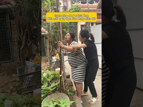 Cuộc sống sẽ ý nghĩa hơn khi mỗi ngày bạn làm được điều tốt #yenvu #haihuoc #funny