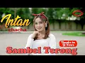 Download Lagu SAMBEL TERONG ( DJ ANGKLUNG  ) - INTAN CHACHA - [ FULL HD ]