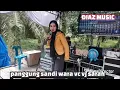 DIZ MUSIK PANGGUNG SANDIWARA VC VJ SARAH