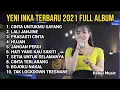Download Lagu YENI INKA \