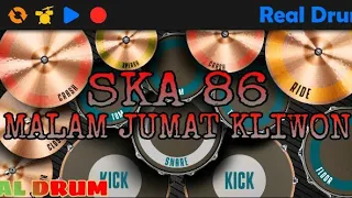 Download SKA 86-MALAM JUMAT KLIWON [Real Drum Cover] MP3